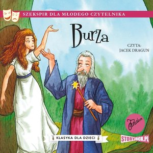 Klasyka dla dzieci. William Szekspir. Tom 6. Burza – audiobooki