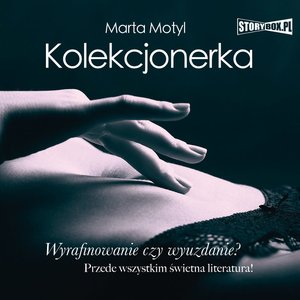 Kolekcjonerka – audiobooki