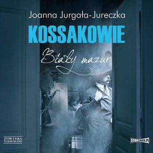 Kossakowie. Biały mazur – audiobooki