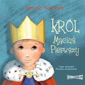 Król Maciuś Pierwszy – audiobooki