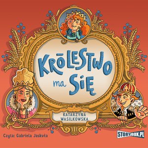 Królestwo ma się – audiobooki