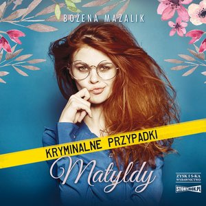 Kryminalne przypadki Matyldy – audiobooki