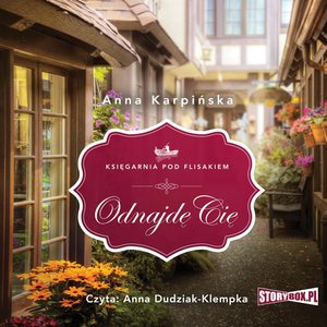 Księgarnia pod Flisakiem. Tom 1. Odnajdę cię – audiobooki