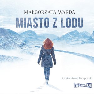 Miasto z lodu – audiobooki