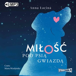 Miłość pod Psią Gwiazdą – audiobooki