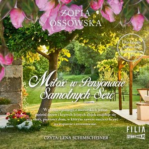 Miłość w Pensjonacie Samotnych Serc – audiobooki