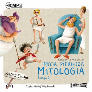 Moja pierwsza mitologia. Księga I – audiobooki