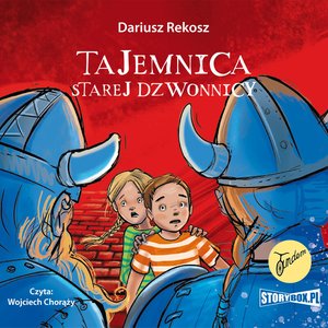 Na tropach tajemnic. Tom 1. Tajemnica starej dzwonnicy – audiobooki