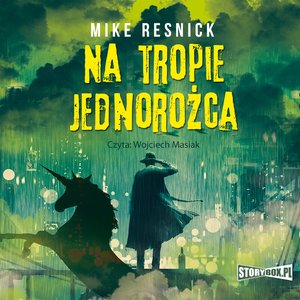 Na tropie jednorożca – audiobooki