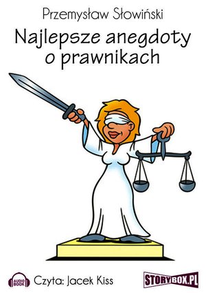 Najlepsze anegdoty o prawnikach – audiobooki