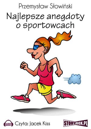 Najlepsze anegdoty o sportowcach – audiobooki