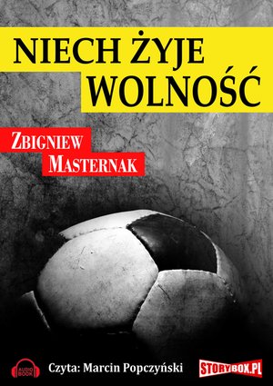 Niech żyje wolność – audiobooki