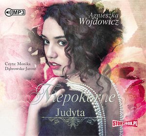 Niepokorne. Judyta – audiobooki