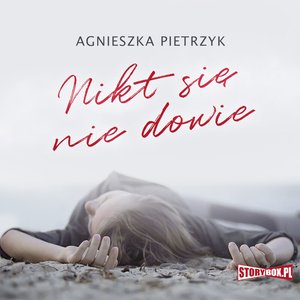 Nikt się nie dowie – audiobooki