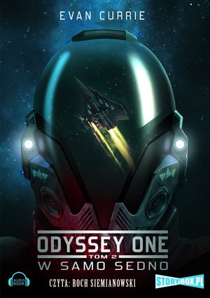 Odyssey One tom 2. W samo sedno – audiobooki