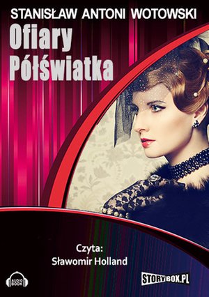 Ofiary półświatka – audiobooki