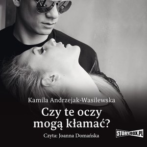 Oni. Tom 1. Czy te oczy mogą kłamać? – audiobooki