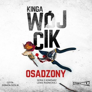 Osadzony. Seria o komisarz Lenie Rudnickiej – audiobooki