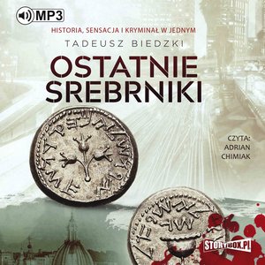 Ostatnie srebrniki – audiobooki
