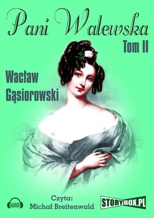 Pani Walewska Tom 2 – audiobooki