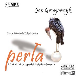 Perła. Afrykański przypadek księdza Grosera – audiobooki
