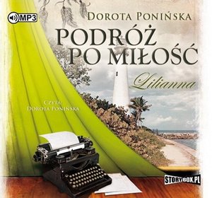 Podróż po miłość. Lilianna – audiobooki