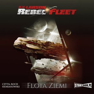 Rebel Fleet. Tom 4. Flota Ziemi – audiobooki