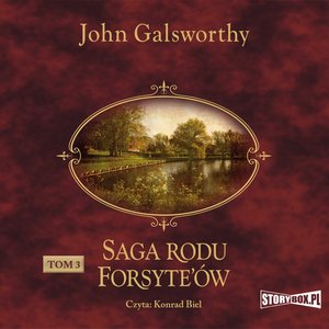 Saga rodu Forsyte’ów. Tom 3. Przebudzenie. Do wynajęcia – audiobooki