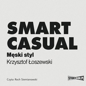 Smart casual. Męski styl – audiobooki