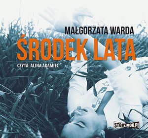 Środek lata – audiobooki
