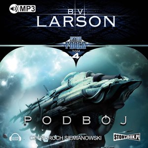 Star Force. Tom 4. Podbój – audiobooki