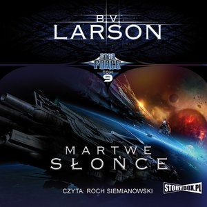 Star Force. Tom 9. Martwe słońce – audiobooki