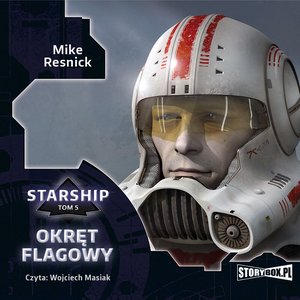 Starship. Tom 5. Okręt flagowy – audiobooki