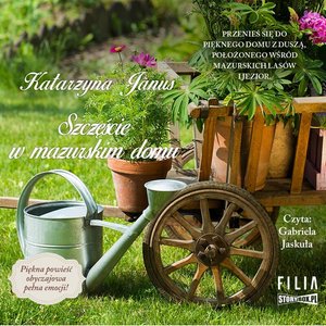 Szczęście w mazurskim domu – audiobooki