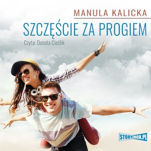 Szczęście za progiem – audiobooki