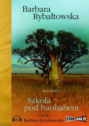 Szkoła pod baobabem. Saga część II – audiobooki