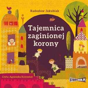 Tajemnica zaginionej korony – audiobooki