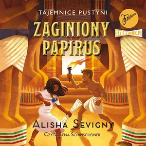 Tajemnice pustyni. Tom 1. Zaginiony papirus – audiobooki