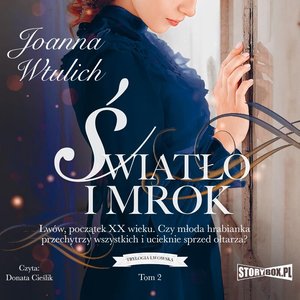 Trylogia lwowska. Tom 2. Światło i mrok – audiobooki