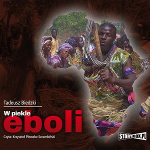 W piekle eboli – audiobooki
