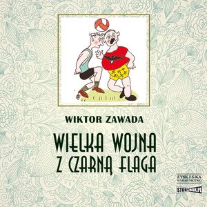 Wielka wojna z czarną flagą – audiobooki