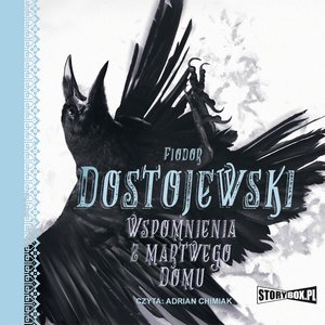 Wspomnienia z martwego domu – audiobooki