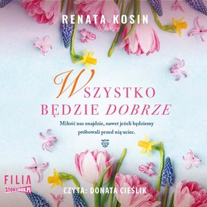 Wszystko będzie dobrze – audiobooki