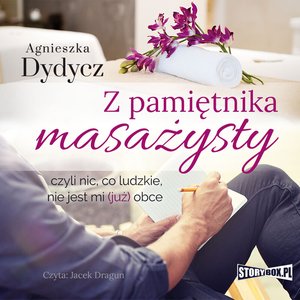 Z pamiętnika masażysty, czyli nic, co ludzkie, nie jest mi (już) obce – audiobooki