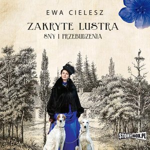 Zakryte lustra. Tom 1. Sny i przebudzenia – audiobooki