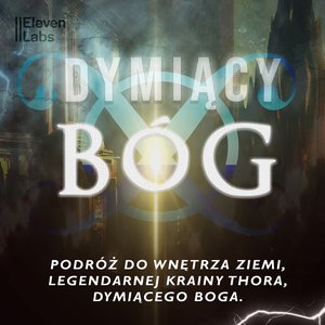 Dymiący Bóg. W krainie Thora – audiobooki