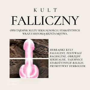 Kult Falliczny. Opis tajemnic kultu seksualności u starożytnych wraz z historią krzyża męstwa – audiobooki