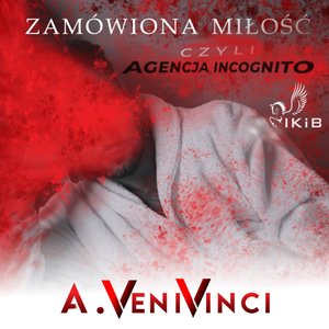 Miłość na zamówienie, czyli agencja incognito – audiobooki