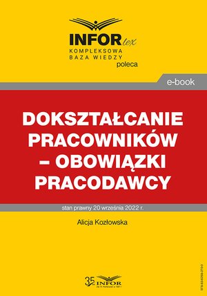 Dokształcanie pracowników - obowiązki pracodawcy – ebooki