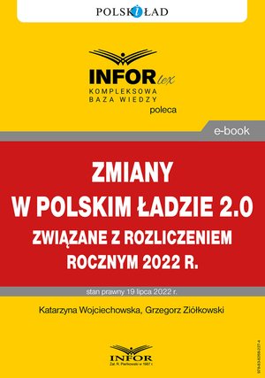 Zmiany w Polskim Ładzie 2.0 związane z rozliczeniem rocznym za 2022 r. – ebooki